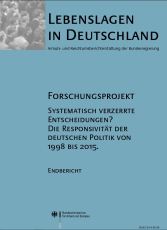 Lebenslagen in Deutschland Armuts- und Reichtumsberichterstattung der Bundesregierung