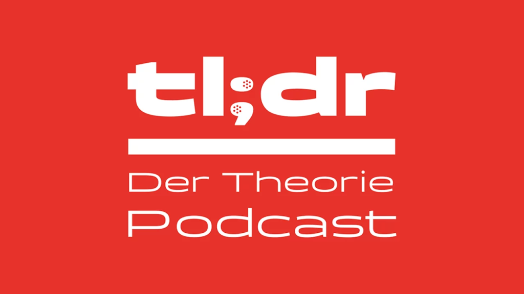 Too long, didn’t read? Theoriepodcast der Rosa-Luxemburg-Stiftung